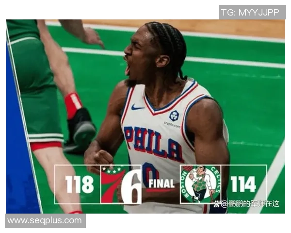 76人对阵凯尔特人季后赛第二场精彩回顾与精彩瞬间分析 76人对阵凯尔特人季后赛第二场精彩回顾与精彩瞬间分析